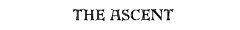 The Ascent