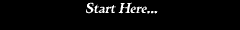 Start Here